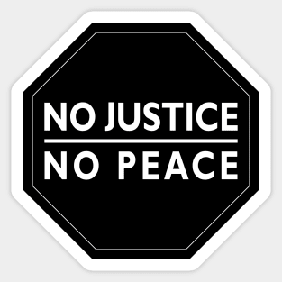 No Justice No Peace Sign Sticker